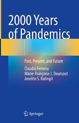 2000 Years of Pandemics -  Claudia Ferreira,  Marie-Françoise J. Doursout,  Joselito S. Balingit
