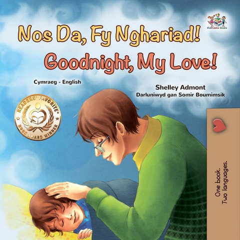 Nos Da, Fy Nghariad! Goodnight, My Love! - Shelley Admont,  KidKiddos Books