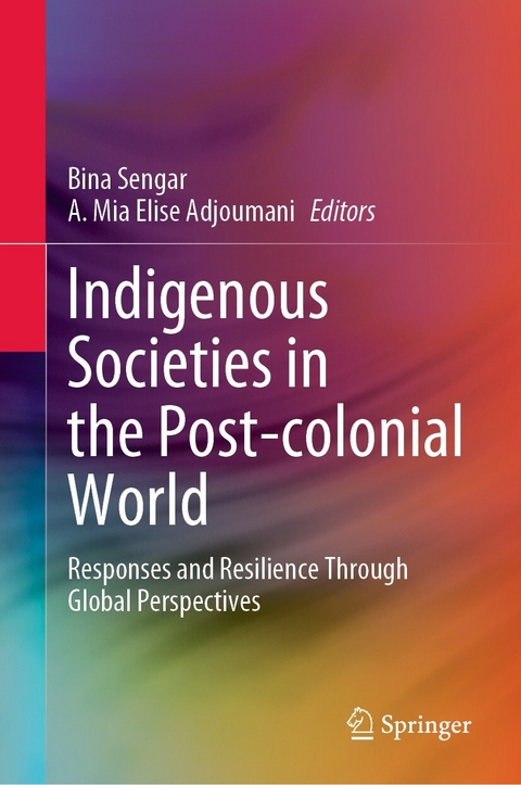 Indigenous Societies in the Post-colonial World - 