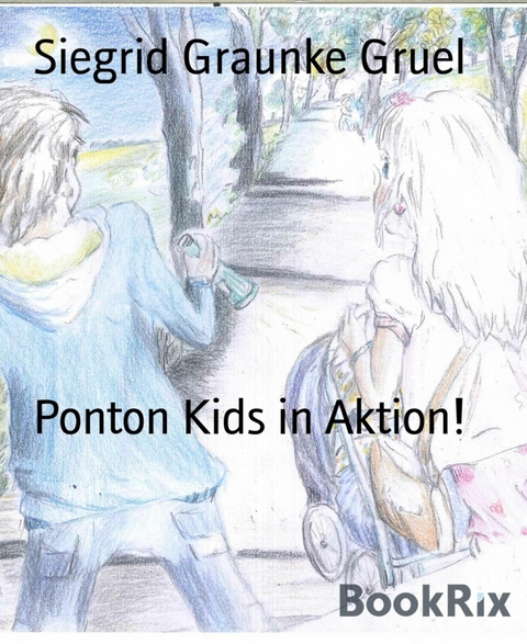 Ponton Kids in Aktion! - Siegrid Graunke Gruel