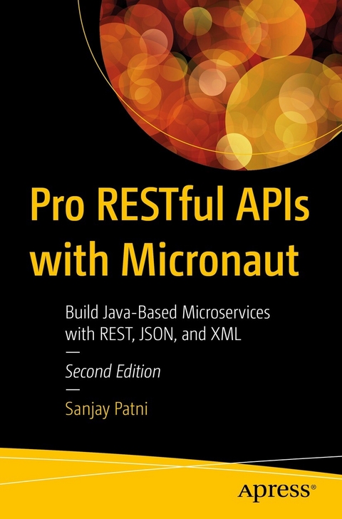 Pro RESTful APIs with Micronaut -  Sanjay Patni