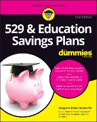 529 & Education Savings Plans For Dummies -  Margaret A. Munro