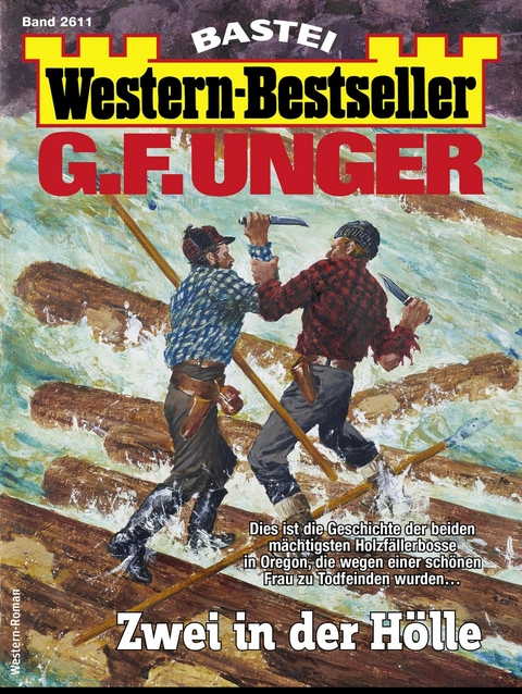 G. F. Unger Western-Bestseller 2611 - G. F. Unger