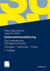 Unternehmensführung - Klaus Macharzina, Joachim Wolf