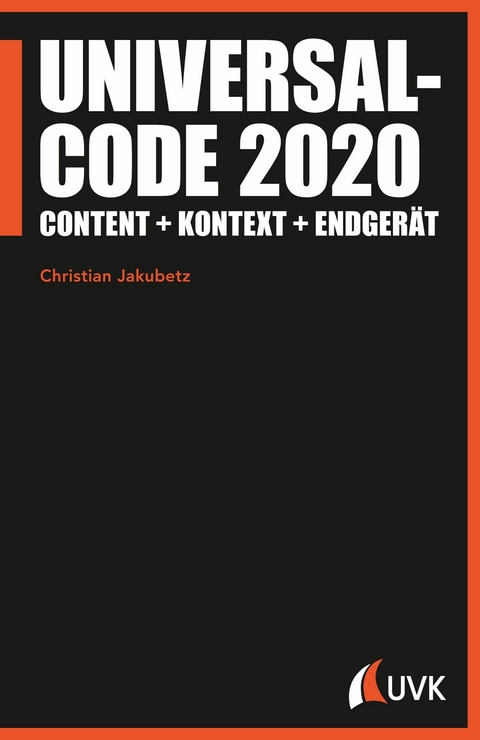 Universalcode 2020 -  Christian Jakubetz