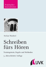 Schreiben fürs Hören - Stefan Wachtel