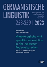 Morphologische und syntaktische Variation in den deutschen Regionalsprachen - 