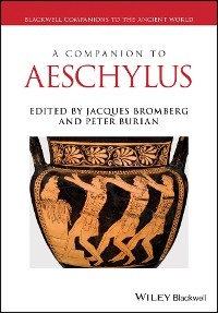 A Companion to Aeschylus - 