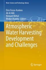 Atmospheric Water Harvesting Development and Challenges - 