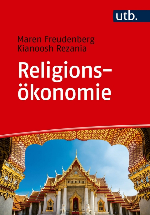 Religionsökonomie -  Maren Freudenberg,  Kianoosh Rezania
