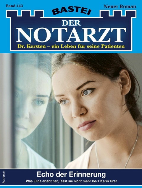 Der Notarzt 443 - Karin Graf