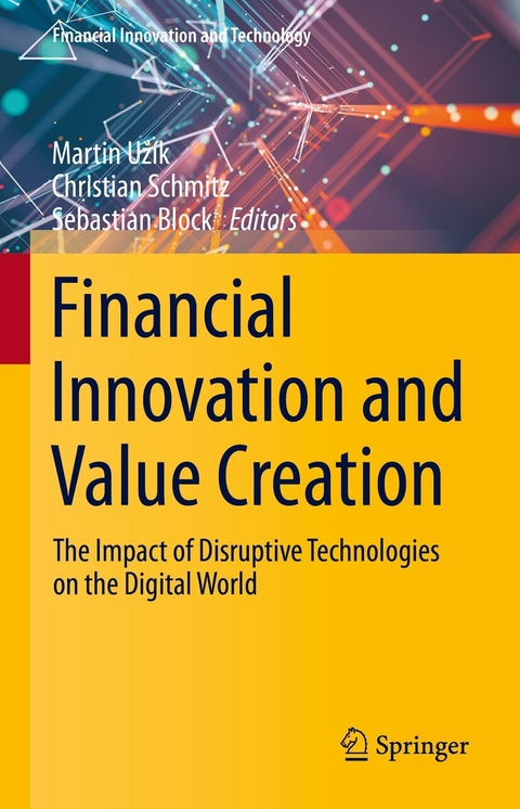 Financial Innovation and Value Creation - 