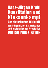 Konstitution und Klassenkampf - Hans-Jürgen Krahl