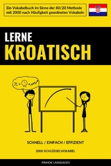 Lerne Kroatisch - Schnell / Einfach / Effizient - Pinhok Languages