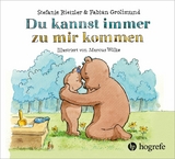 Du kannst immer zu mir kommen - Stefanie Rietzler, Fabian Grolimund