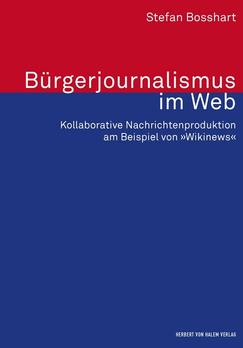 Bürgerjournalismus im Web -  Stefan Bosshart