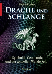 Drache und Schlange - Stefan Brönnle