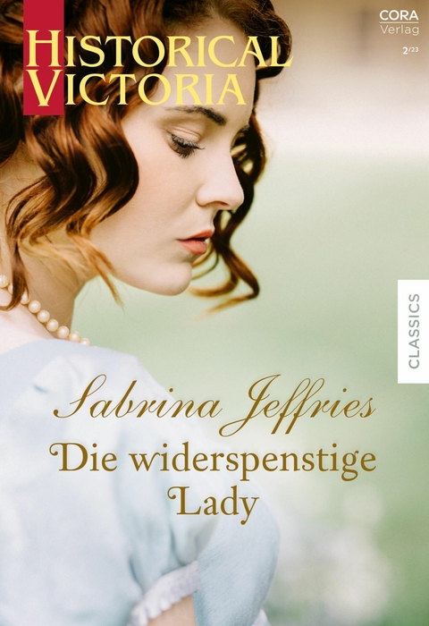 Die widerspenstige Lady - Sabrina Jeffries