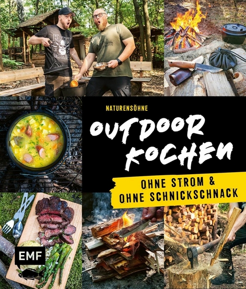 Outdoor Kochen – Ohne Strom und ohne Schnickschnack mit den Naturensöhnen -  Naturensöhne