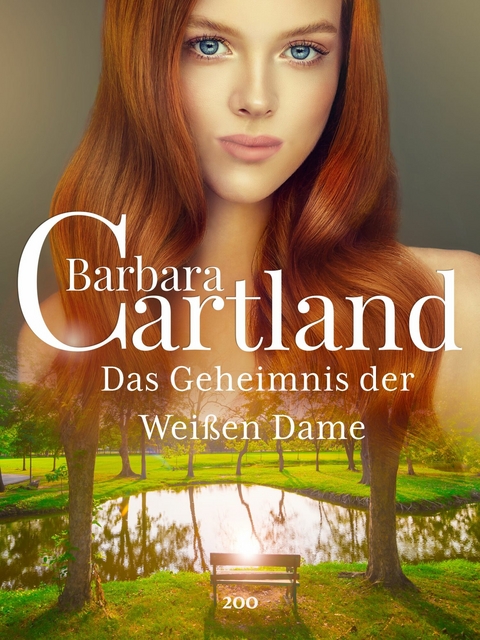 Das Geheimnis der Weißen Dame -  Barbara Cartland