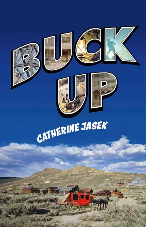 Buck Up -  Catherine Jasek