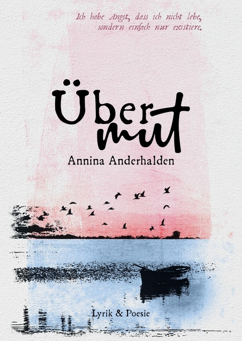 Übermut - Annina Anderhalden