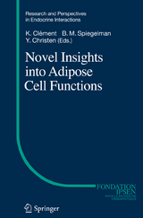 Novel Insights into Adipose Cell Functions - 