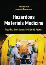 Hazardous Materials Medicine - Richard Stilp, Armando Bevelacqua