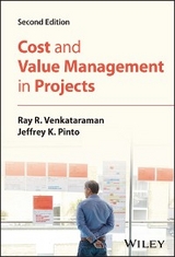 Cost and Value Management in Projects -  Jeffrey K. Pinto,  Ray R. Venkataraman