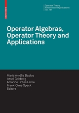 Operator Algebras, Operator Theory and Applications - 