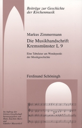 Die Musikhandschrift Kremsmünster L 9 - Markus Zimmermann