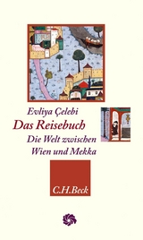 Das Reisebuch - Evliya Celebi