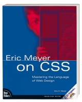 Eric Meyer on CSS - Meyer, Eric A