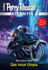 Atlantis 2 / 1: Das neue Utopia - Ben Calvin Hary