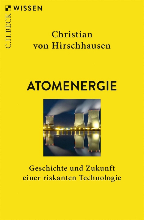 Atomenergie -  Christian Hirschhausen