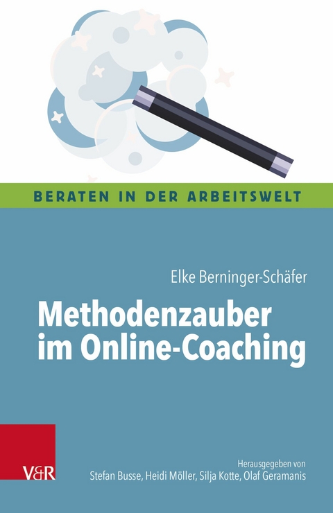 Methodenzauber im Online-Coaching -  Elke Berninger-Schäfer