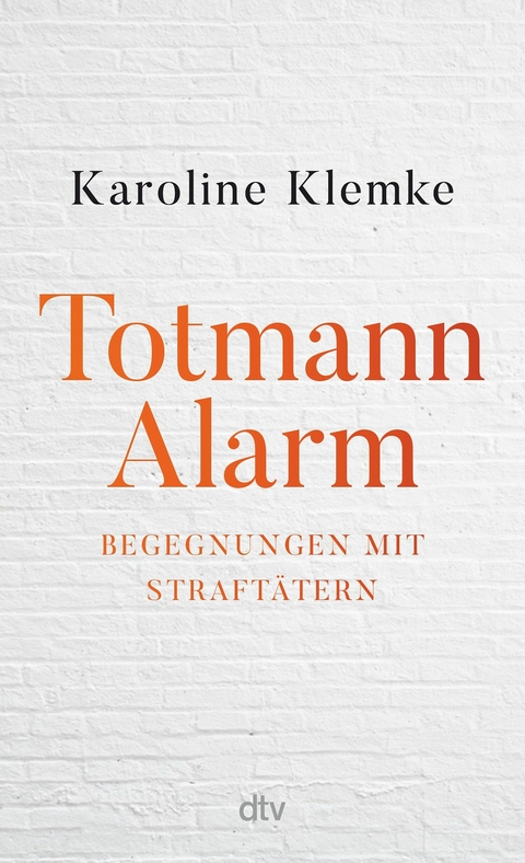 Totmannalarm - Karoline Klemke