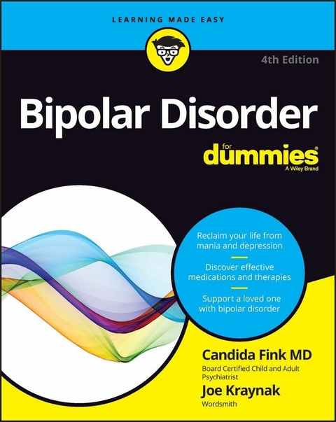 Bipolar Disorder For Dummies - Candida Fink, Joseph Kraynak