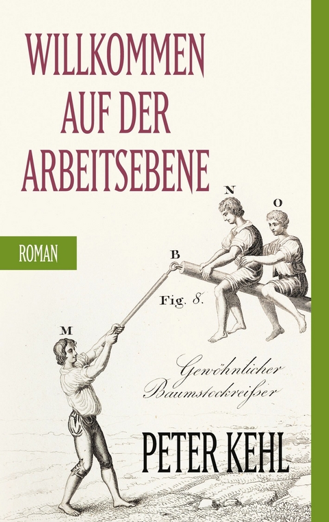 Willkommen auf der Arbeitsebene -  Peter Kehl