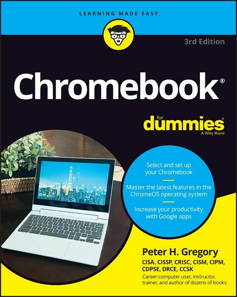 Chromebook For Dummies -  Peter H. Gregory