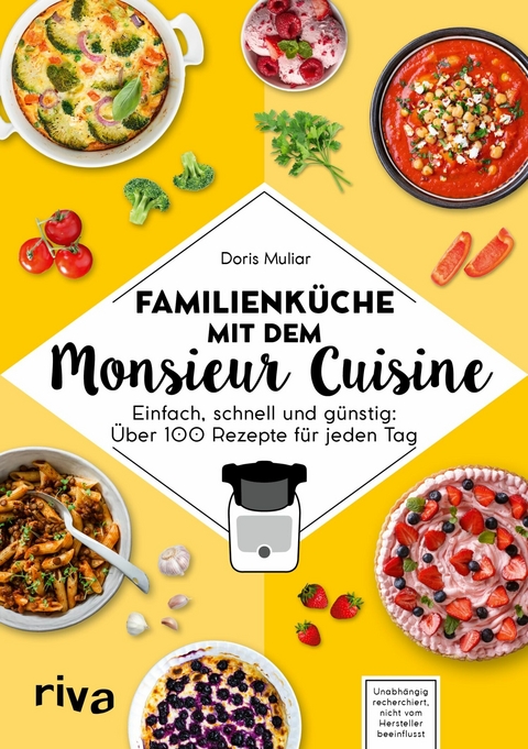 Familienküche mit dem Monsieur Cuisine - Doris Muliar