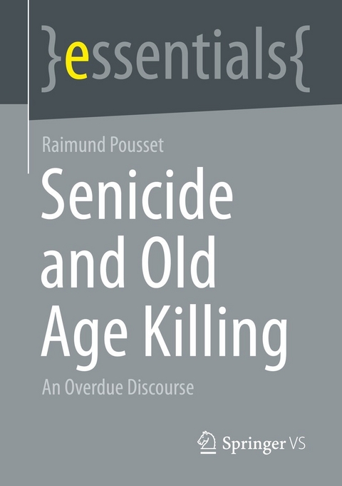 Senicide and Old Age Killing -  Raimund Pousset