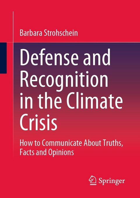 Defense and Recognition in the Climate Crisis -  Barbara Strohschein