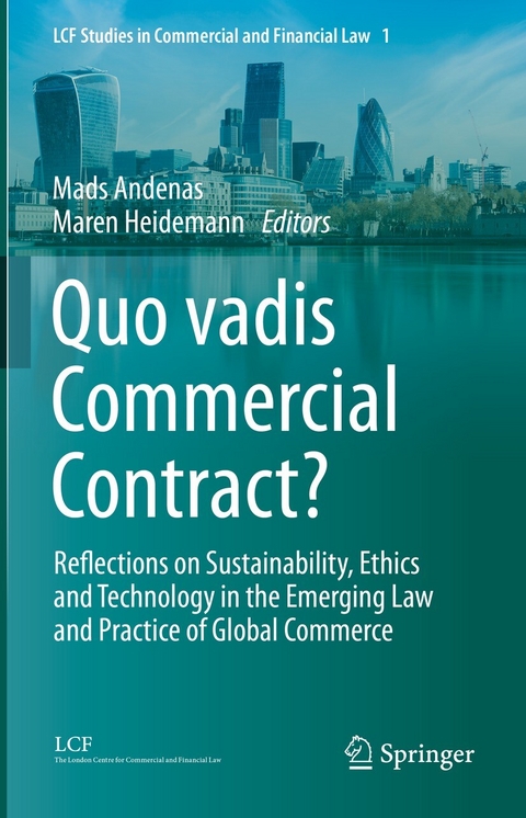 Quo vadis Commercial Contract? - 