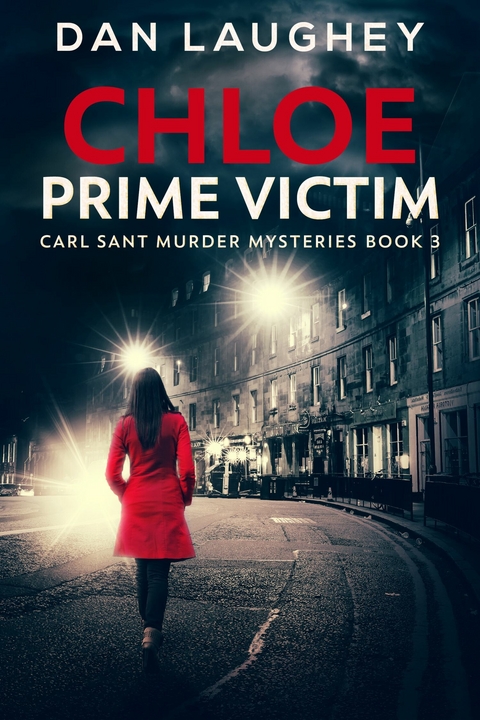 Chloe - Prime Victim -  Dan Laughey