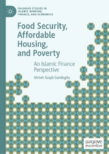 Food Security, Affordable Housing, and Poverty - Ahmet Suayb Gundogdu