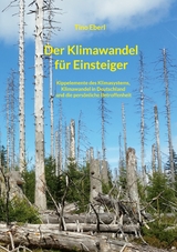 Der Klimawandel für Einsteiger - Tino Eberl