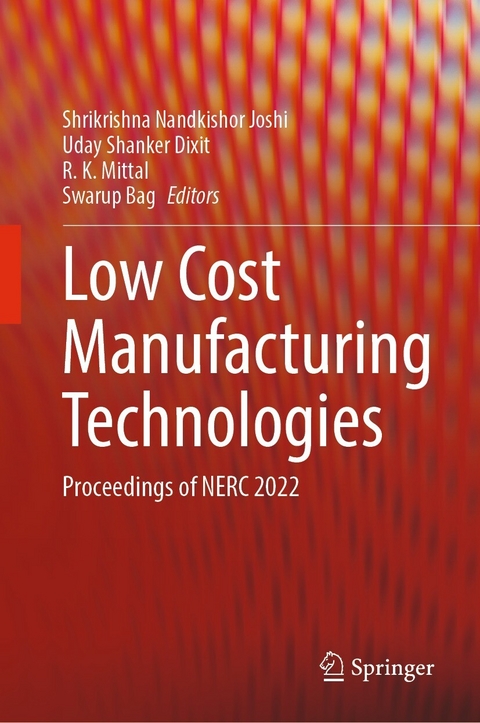 Low Cost Manufacturing Technologies - 