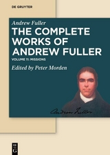 Apology for the Late Christian Missions to India - Andrew Fuller
