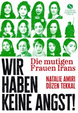 Die mutigen Frauen Irans - 